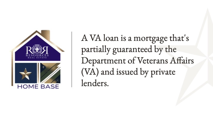 What is a VA Loan?